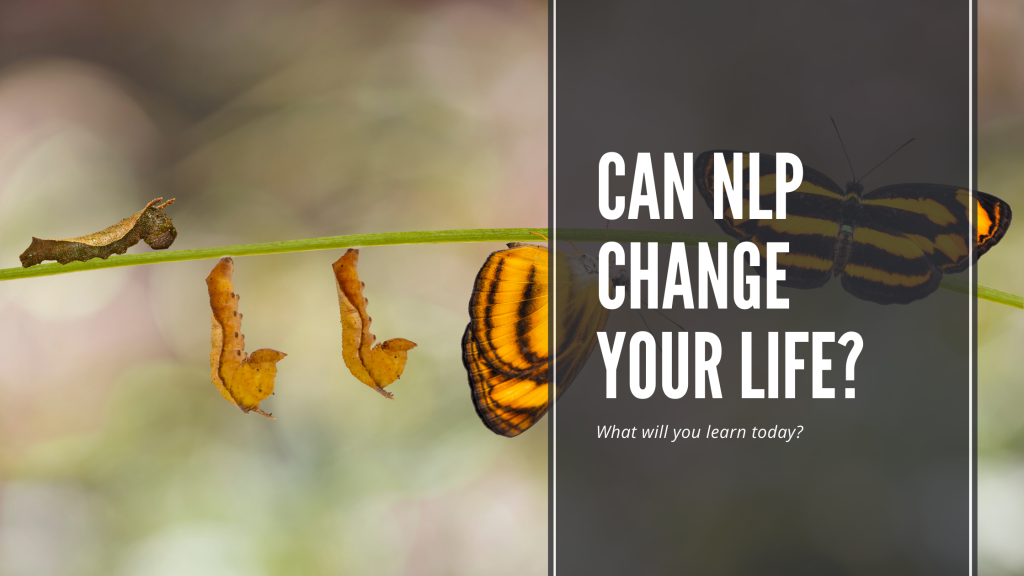 Can NLP change your life